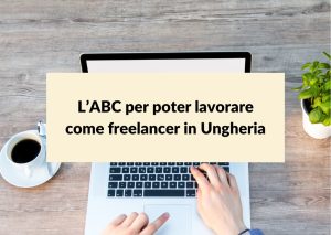 come lavorare freelance ungheria